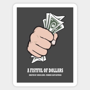 A Fistful of Dollars - Alternative Movie Poster Sticker